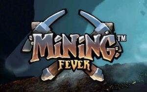 Mining Fever Slot Microgaming